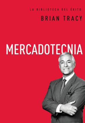 Mercadotecnia (La biblioteca del Ã©xito) (Spanish Edition) *Scratch & Dent*