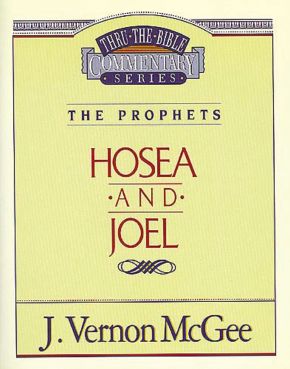 Thru the Bible Vol. 27: The Prophets (Hosea/Joel) (27) *Scratch & Dent*