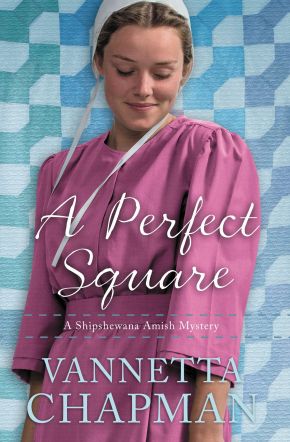 A Perfect Square (A Shipshewana Amish Mystery)