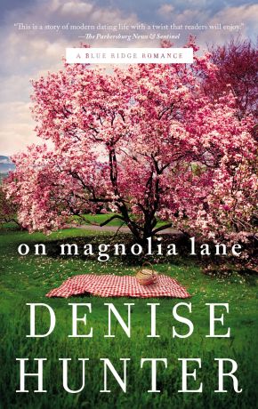 On Magnolia Lane (A Blue Ridge Romance)