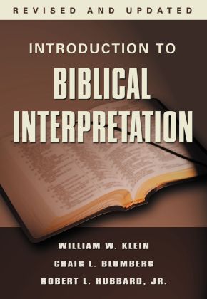Introduction to Biblical Interpretation, Revised Edition *Scratch & Dent*