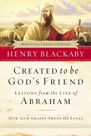 Created to Be God's Friend (Biblical Legacy)