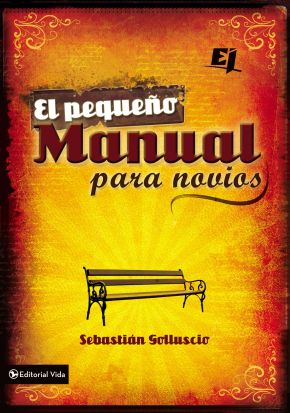 El pequeno manual para novios (Especialidades Juveniles) (Spanish Edition)
