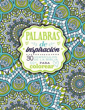 Palabras de inspiracion (Libro para colorear): 30 versiculos de la Biblia para colorear (Spanish Edition)