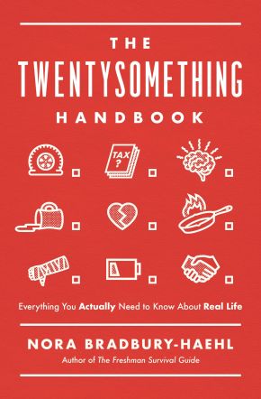 The Twentysomething Handbook: Everything You Actually Need to Know About Real Life *Scratch & Dent*