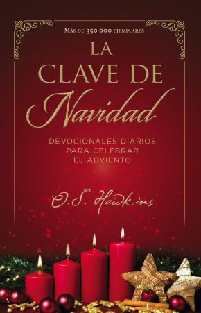 La clave de Navidad: Devocionales diarios para celebrar el Adviento (Spanish Edition)