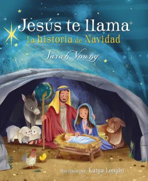 Jesus te llama: La historia de Navidad (Jesus Calling) (Spanish Edition) *Scratch & Dent*