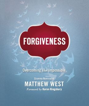 Forgiveness: Overcoming the Impossible