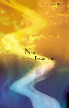 Levande Bibeln, Swedish New Testament, Paperback: Nya Testamentet (Swedish Edition)