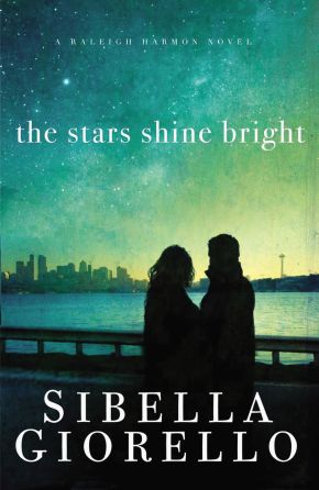 The Stars Shine Bright (A Raleigh Harmon Novel) *Scratch & Dent*