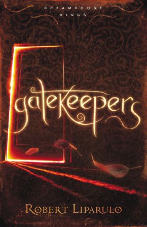 Gatekeepers (Dreamhouse Kings) *Scratch & Dent*