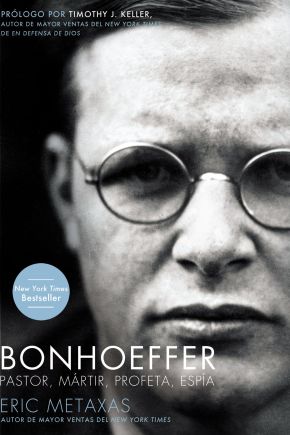 Bonhoeffer: Pastor, Martir, Profeta, Espia (Spanish Edition) *Scratch & Dent*