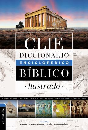 Diccionario enciclopedico biblico ilustrado CLIE (Spanish Edition) *Scratch & Dent*