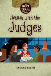 Java with the Judges (Coffee Cup Bible Studies) *Scratch & Dent*