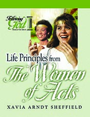 Life Principles From the Women of Acts (Following God Character Series) *Scratch & Dent*