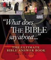 What Does The Bible Say About...: The Ultimate Bible Answer Book uu *Scratch & Dent*