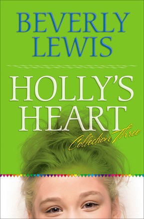 Holly's Heart, Volume 3: Freshman Frenzy/Mystery Letters/Eight is Enough/It's a Girl Thing (Holly's Heart 11-14)