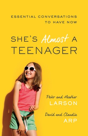 She's Almost a Teenager: Essential Conversations to Have Now