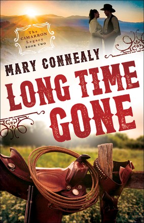 Long Time Gone (The Cimarron Legacy)