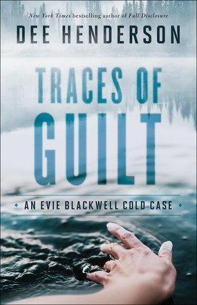 Traces of Guilt (An Evie Blackwell Cold Case)