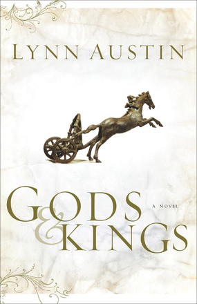 Gods and Kings (Chronicles of the Kings #1) (Volume 1)