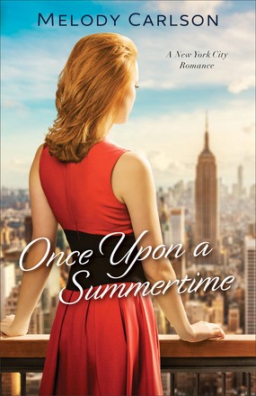 Once Upon a Summertime: A New York City Romance (Follow Your Heart)
