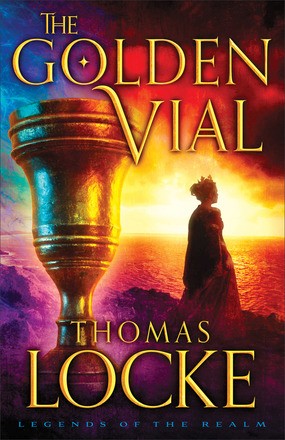 The Golden Vial (Legends of the Realm)