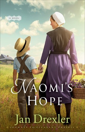 Naomi's Hope (Journey to Pleasant Prairie)