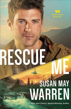 Rescue Me (Montana Rescue)