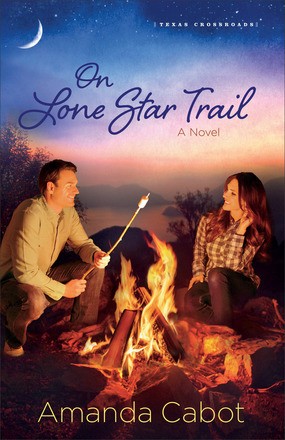 On Lone Star Trail: A Novel (Texas Crossroads)