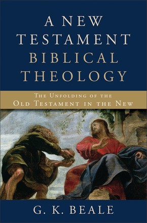 A New Testament Biblical Theology: The Unfolding of the Old Testament in the New *Scratch & Dent*