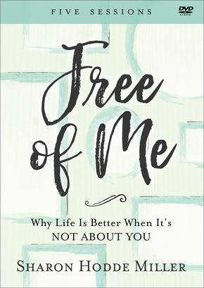 Free of Me: Why Life Is Better When It's Not about You