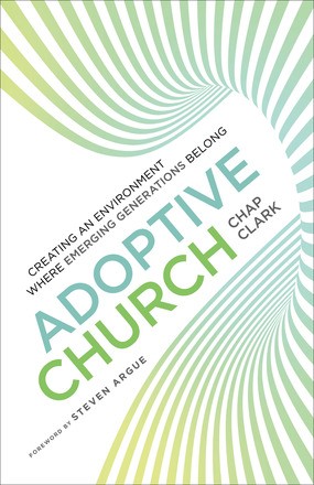 Adoptive Church (Youth, Family, and Culture)