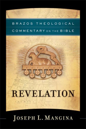 Revelation (Brazos Theological Commentary on the Bible)