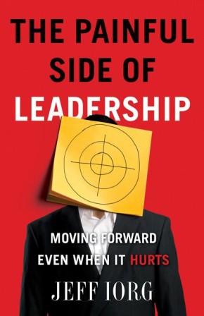 The Painful Side of Leadership: Moving Forward Even When It Hurts
