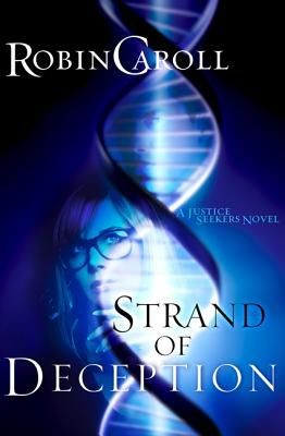 Strand of Deception: A Justice Seekers Novel