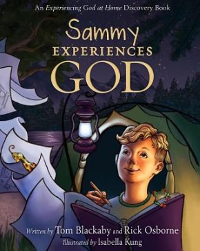 Sammy Experiences God: An Experiencing God at Home Storybook *Scratch & Dent*