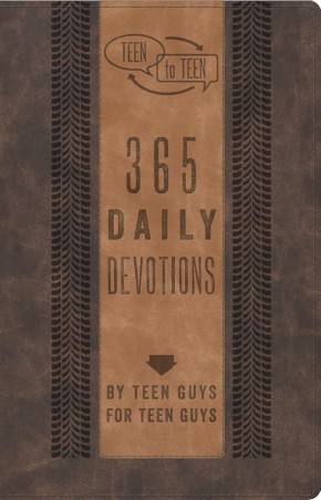 Teen to Teen: 365 Daily Devotions by Teen Guys for Teen Guys *Scratch & Dent*