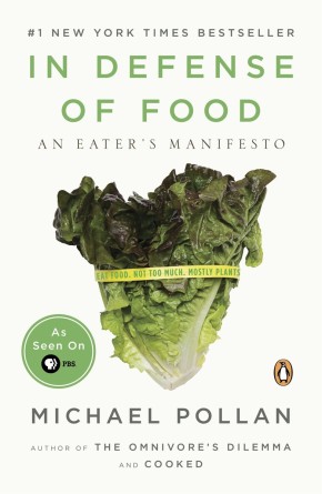 In Defense of Food: An Eater's Manifesto *Scratch & Dent*