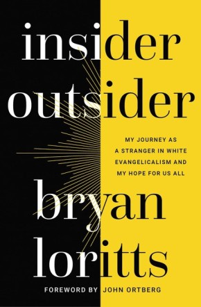 Insider Outsider: My Journey as a Stranger in White Evangelicalism and My Hope for Us All