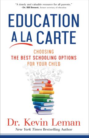 Education a la Carte: Choosing the Best Schooling Options for Your Child