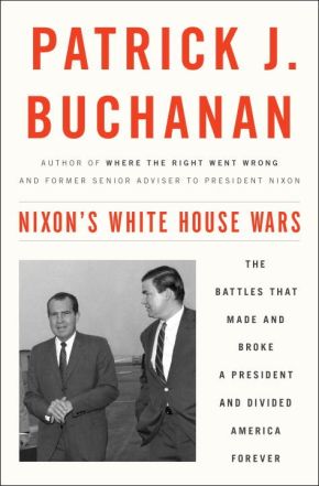 Nixon's White House Wars: The Battles That Made and Broke a President and Divided America Forever *Scratch & Dent*