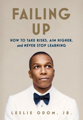 Failing Up: How to Take Risks, Aim Higher, and Never Stop Learning *Scratch & Dent*