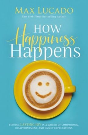 How Happiness Happens CU *Scratch & Dent*