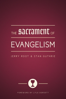Sacrament of Evangelism