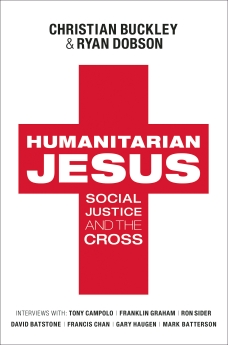 Humanitarian Jesus: Social Justice and the Cross *Scratch & Dent*