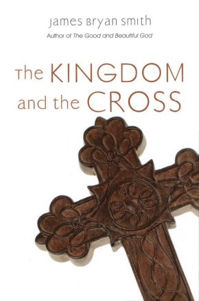 The Kingdom and the Cross (Apprentice Resources)