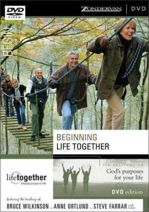 Beginning Life Together:  Six Sessions on God's Purposes for your Life