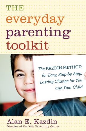 The Everyday Parenting Toolkit: The Kazdin Method for Easy, Step-by-Step, Lasting Change for You and Your Child *Scratch & Dent*