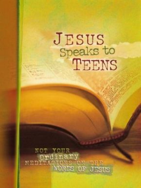 Jesus Speaks to Teens